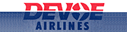 Filename=devoeairlines-1980s.gif
Filesize=3KiB
Dimensions=127x32
Date added=Apr 10, 2006 devoeairlines-1980s.gif