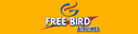 Filename=freebirdairlines.gif
Filesize=1KiB
Dimensions=127x32
Date added=Apr 10, 2006 freebirdairlines.gif