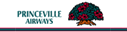 Filename=princevilleairways.gif
Filesize=2KiB
Dimensions=127x32
Date added=Apr 10, 2006 princevilleairways.gif
