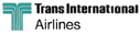Filename=transinternationalairlines.gif
Filesize=1KiB
Dimensions=127x32
Date added=Apr 10, 2006 transinternationalairlines.gif