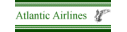 Filename=AtlanticAirlines.gif
Filesize=1KiB
Dimensions=127x32
Date added=Feb 19, 2008 AtlanticAirlines.gif