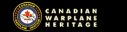 Filename=Canadian_Warplane_Heritage.gif
Filesize=2KiB
Dimensions=127x32
Date added=Jun 13, 2012 Canadian_Warplane_Heritage.gif