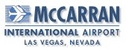Filename=McCarran_International_Airport.jpg
Filesize=5KiB
Dimensions=169x67
Date added=Mar 09, 2013 McCarran_International_Airport.jpg