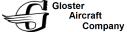 Filename=gloster.gif
Filesize=2KiB
Dimensions=127x32
Date added=May 01, 2007 gloster.gif